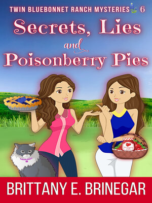 cover image of Secrets, Lies, and Poisonberry Pies